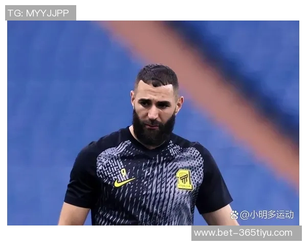 本泽马与吉达联合续约至2028年官方消息即将发布